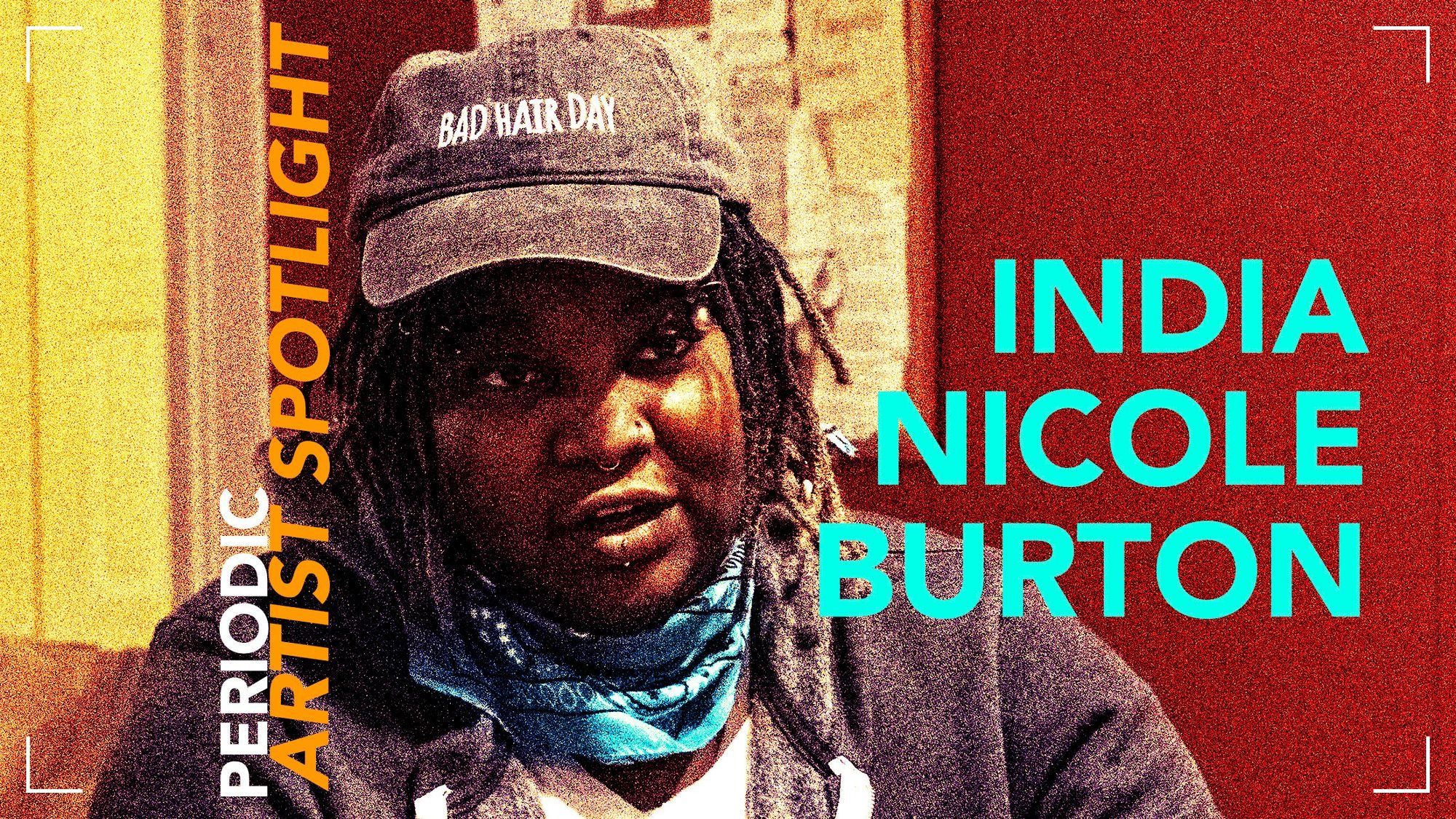 Spotlight: India Nicole Burton